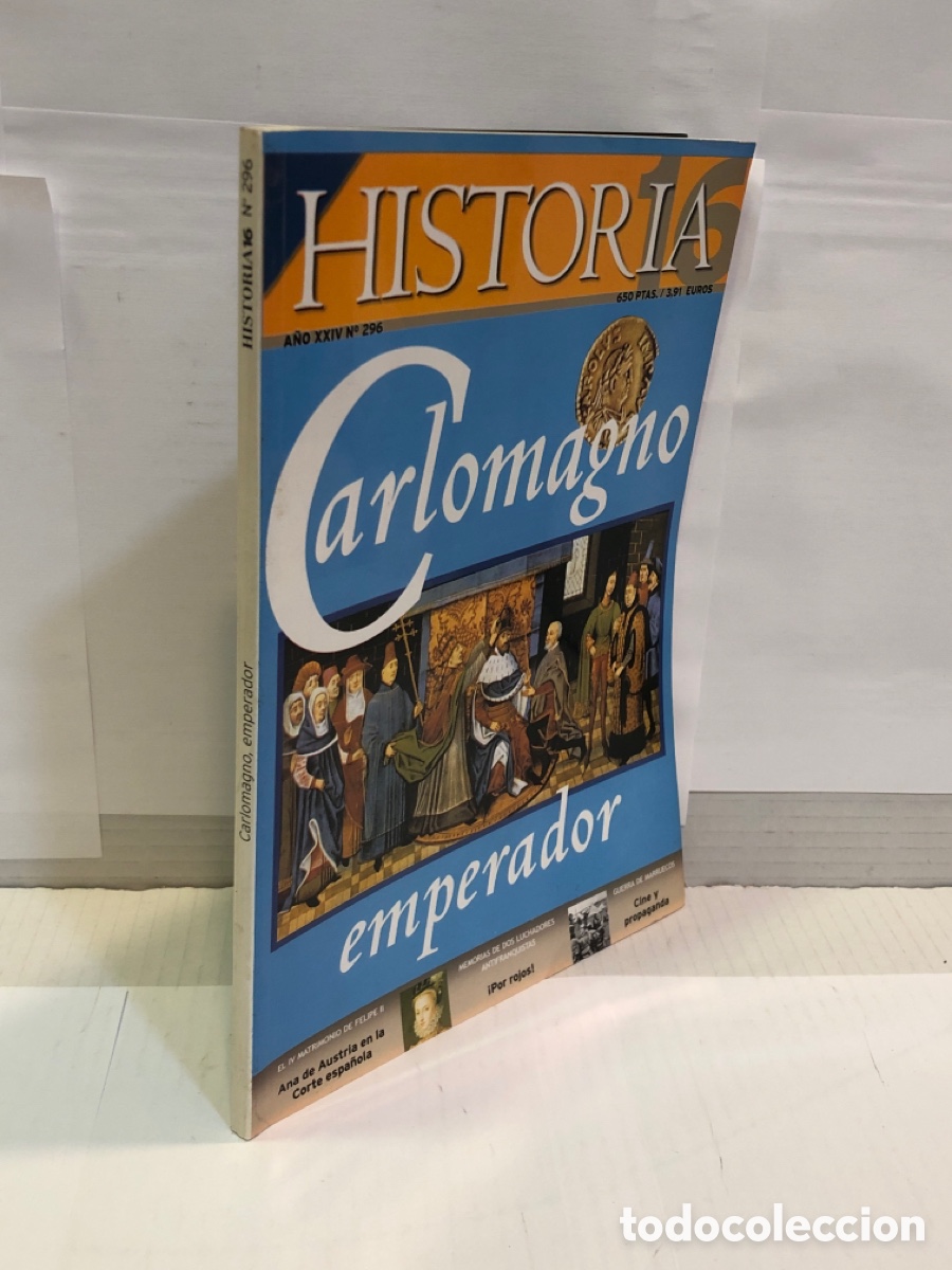 Collection Magazine Historia 16: Historia 16. A&ntilde;o XXIV N&ordm;296. Carlomagno emperador