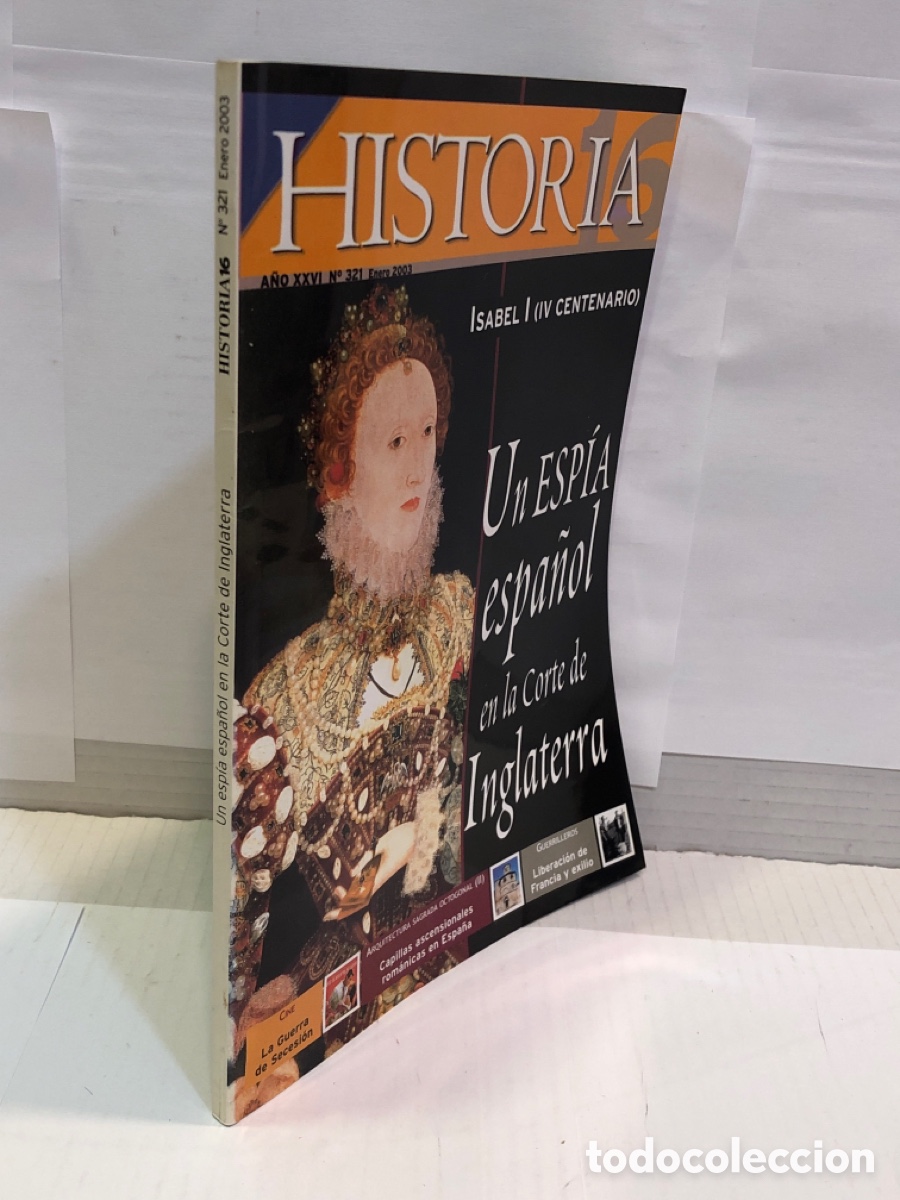Coleccionismo de Revista Historia 16: Historia 16. A&ntilde;o XXVI. N. 321 Un esp&iacute;a espa&ntilde;ol en la corte de Inglaterra