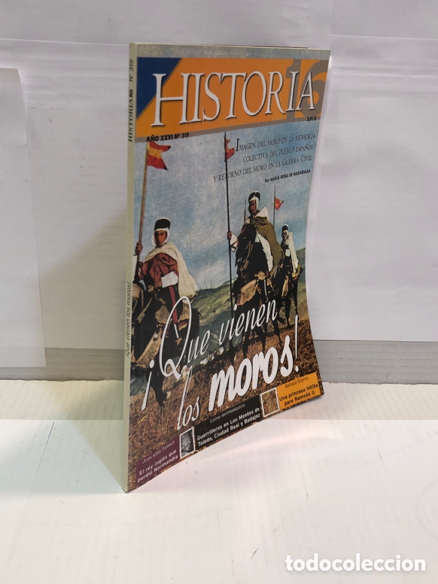 Coleccionismo de Revista Historia 16: Historia 16. A&ntilde;o XXVI N. 319 &iexcl;Que vienen los moros!