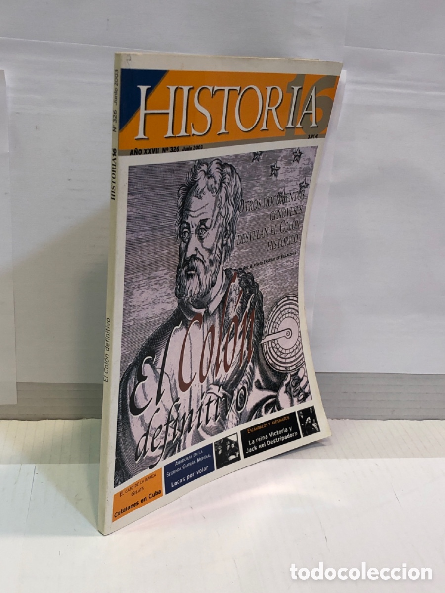 Coleccionismo de Revista Historia 16: Historia 16. A&ntilde;o XXVI. N. 326 El col&oacute;n definitivo