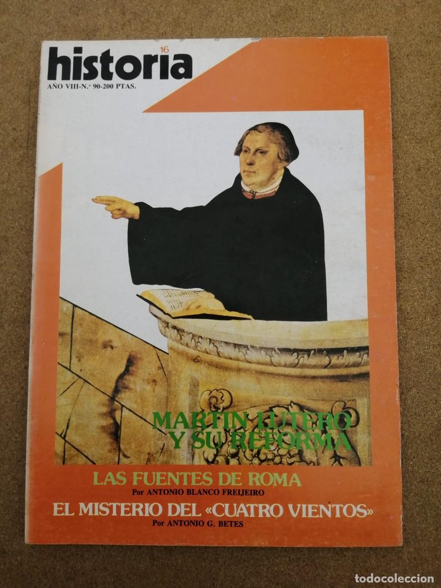 Sammeln von Zeitschriften Historia 16: HISTORIA 16 (NUMERO 90) MARTIN LUTERO Y SU REFORMA - LAS FUENTES DE ROMA - ...