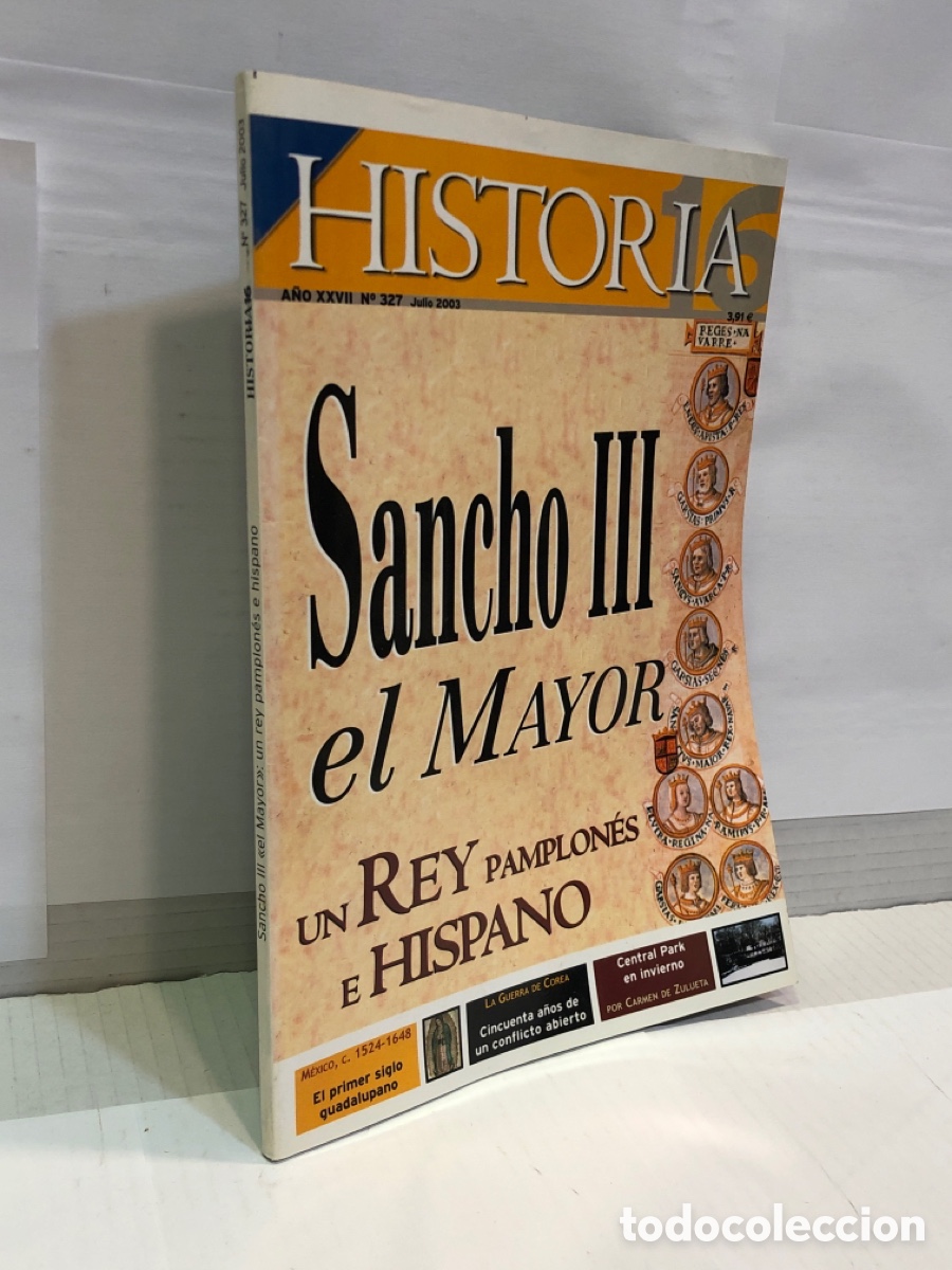 Sammeln von Zeitschriften Historia 16: Historia 16. A&ntilde;o XXVII N&ordm;327. Sancho III el mayor, Un rey pamplones e hispano
