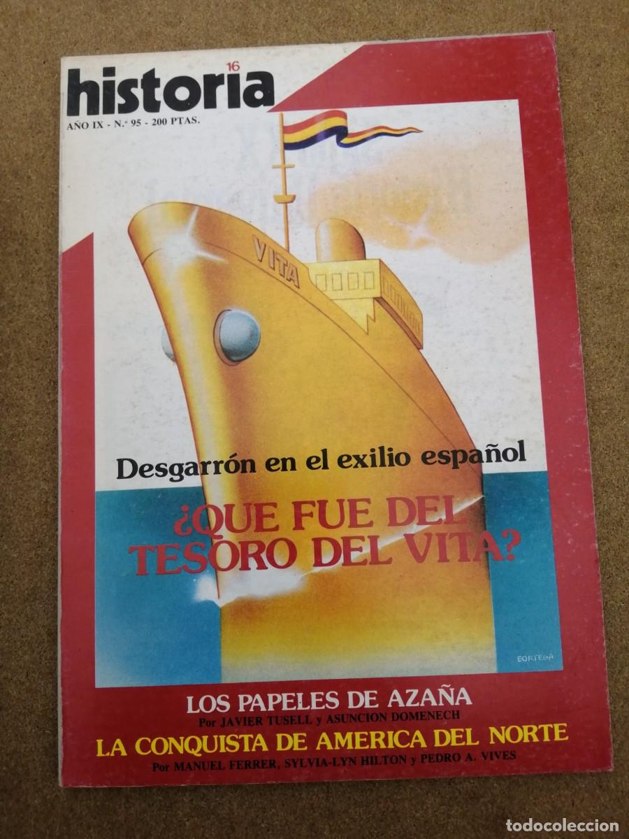 Coleccionismo de Revista Historia 16: HISTORIA 16 (NUMERO 95) QUE FUE DEL TESORO DEL VITA? - LOS PAPELES DE AZA&Ntilde;A - ...