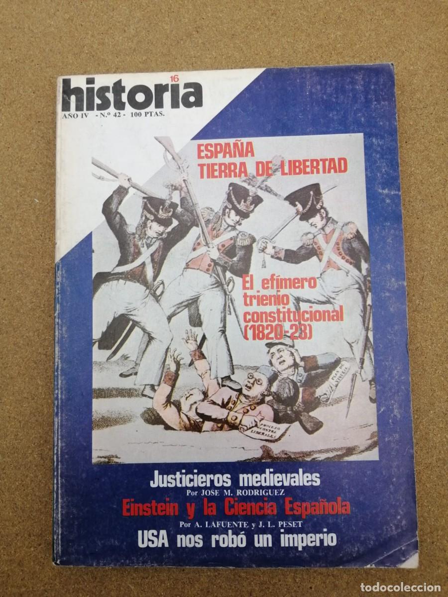 Coleccionismo de Revista Historia 16: HISTORIA 16 (NUMERO 42) ESPA&Ntilde;A TIERRA DE LIBERTAD - JUSTICIEROS MEDIEVALES - USA NOS ROBO UN IMPERIO