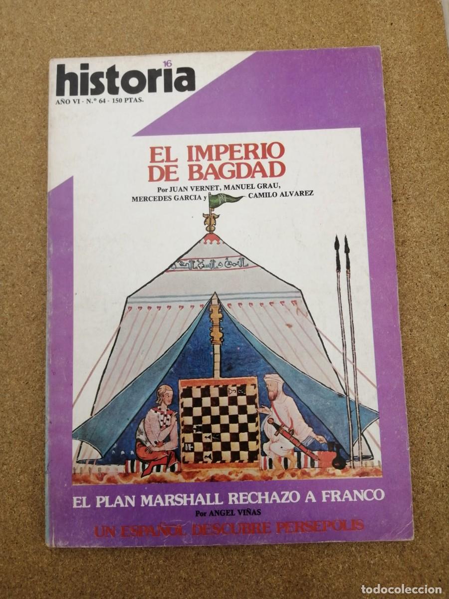 Coleccionismo de Revista Historia 16: HISTORIA 16 (NUMERO 64)EL IMPERIO DE BAGDAD - EL PLAN MARSHALL RECHAZO A FRANCO - ...