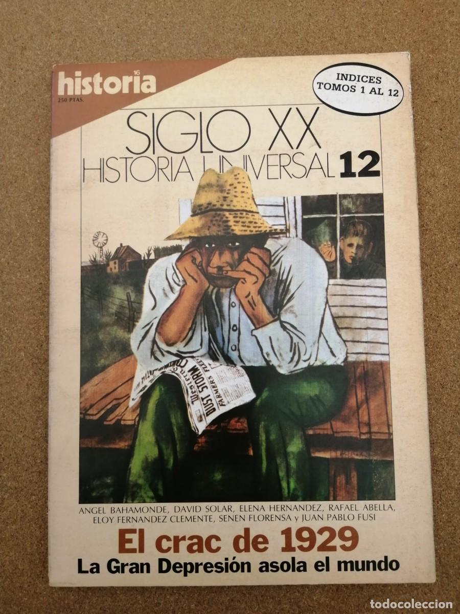 Coleccionismo de Revista Historia 16: HISTORIA 16 SIGLO XX (NUMERO 12) EL CRAC DE 1929 - LA GRAN DEPRESION ASOLA AL MUNDO