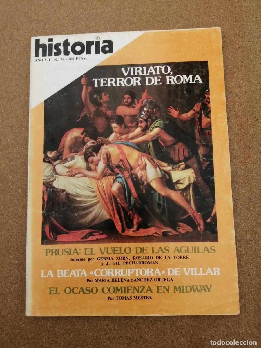 Coleccionismo de Revista Historia 16: HISTORIA 16 (NUMERO 74) VIRIATO, TERROR DE ROMA - PRUSIA EL VUELO DE LAS AGUILAS - MIDWAY -...