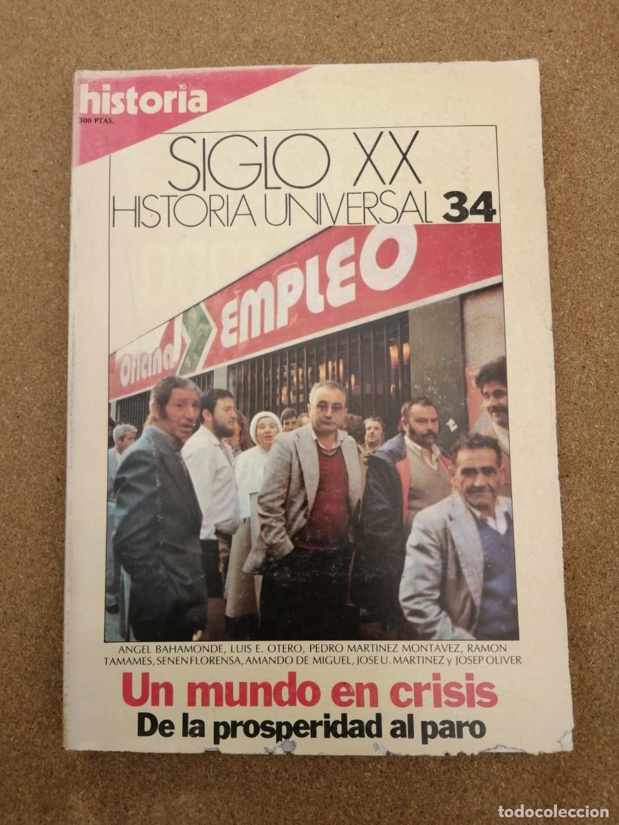 Coleccionismo de Revista Historia 16: HISTORIA 16 SIGLO XX (NUMERO 34) UN MUNDO EN CRISIS - DE LA PROSPERIDAD AL PARO