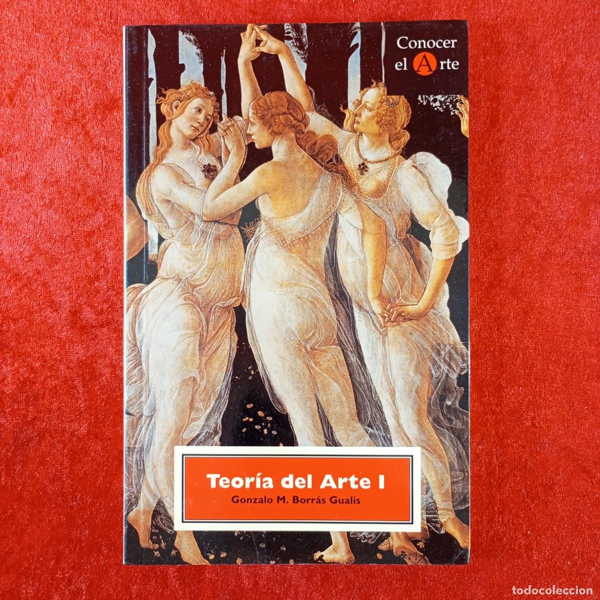 Coleccionismo de Revista Historia 16: TEORIA DEL ARTE I - GONZALO M. BORR&Aacute;S GUALIS - HISTORIA 16 - 1996 / 678