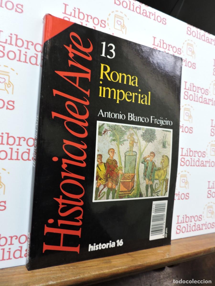 Sammeln von Zeitschriften Historia 16: Historia 16. Historia del Arte. n.&ordm; 13 Roma Imperial. BLANCO FREIJEIRO, Antonio