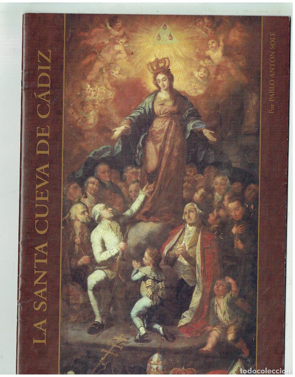 Coleccionismo de Revista Historia 16: LA SANTA CUEVA DE C&Aacute;DIZ. PABLO ANT&Oacute;N SOLE. CAJA DE AHORROS SAN FERNANDO SEVILLA Y JEREZ.(Z/34.1)