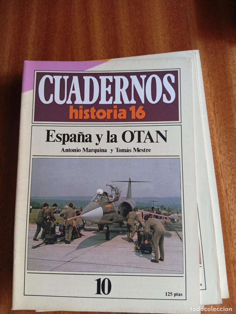 Coleccionismo de revista Historia 16: Espa&ntilde;a y la OTAN N&ordm;10.