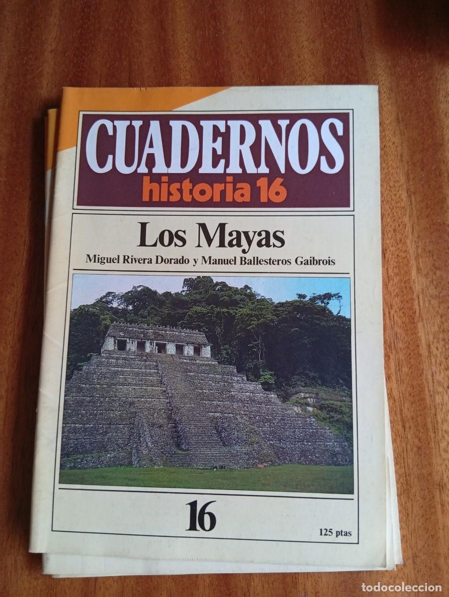 Coleccionismo de revista Historia 16: Los Mayas. Cuaderno N.&ordm; 16.