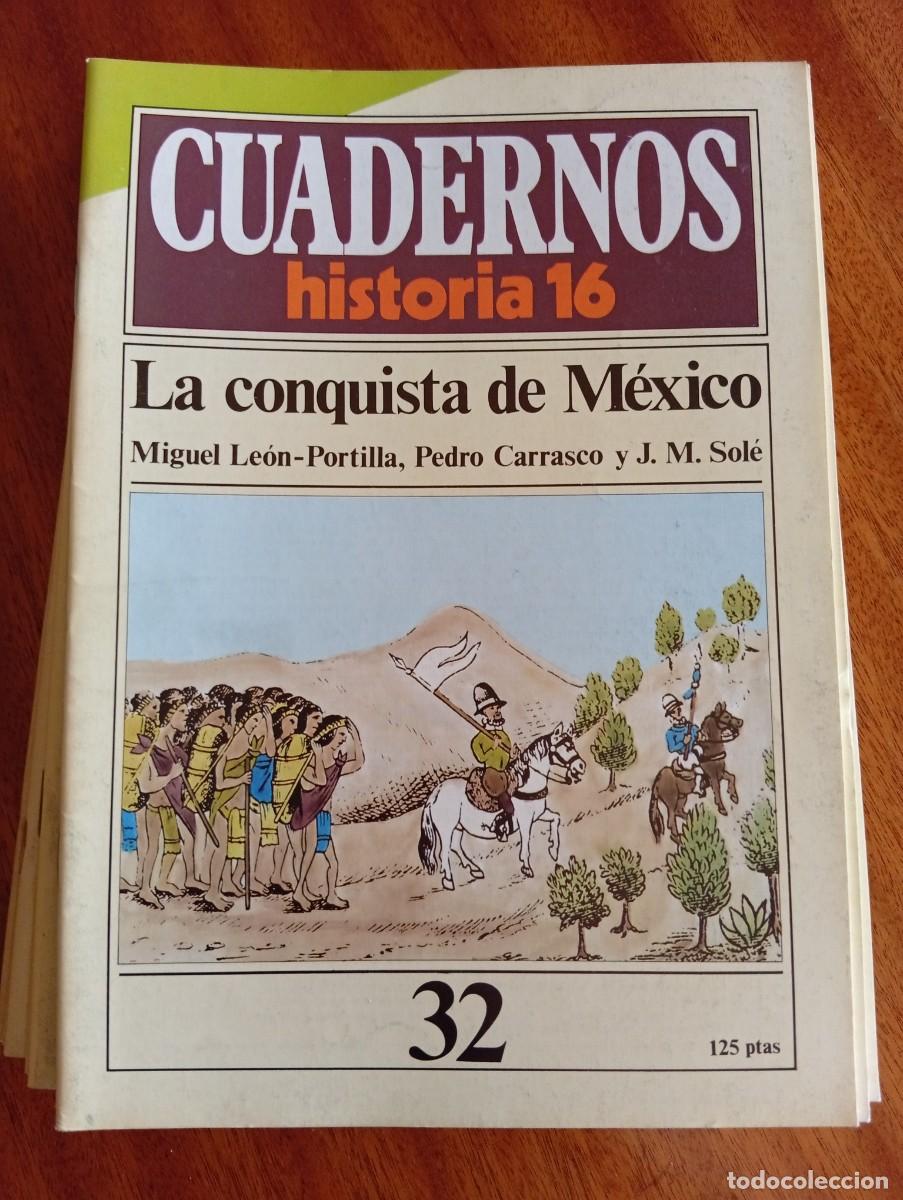 Collezionismo di Rivista Historia 16: La conquista de M&eacute;xico. N.&ordm; 32.