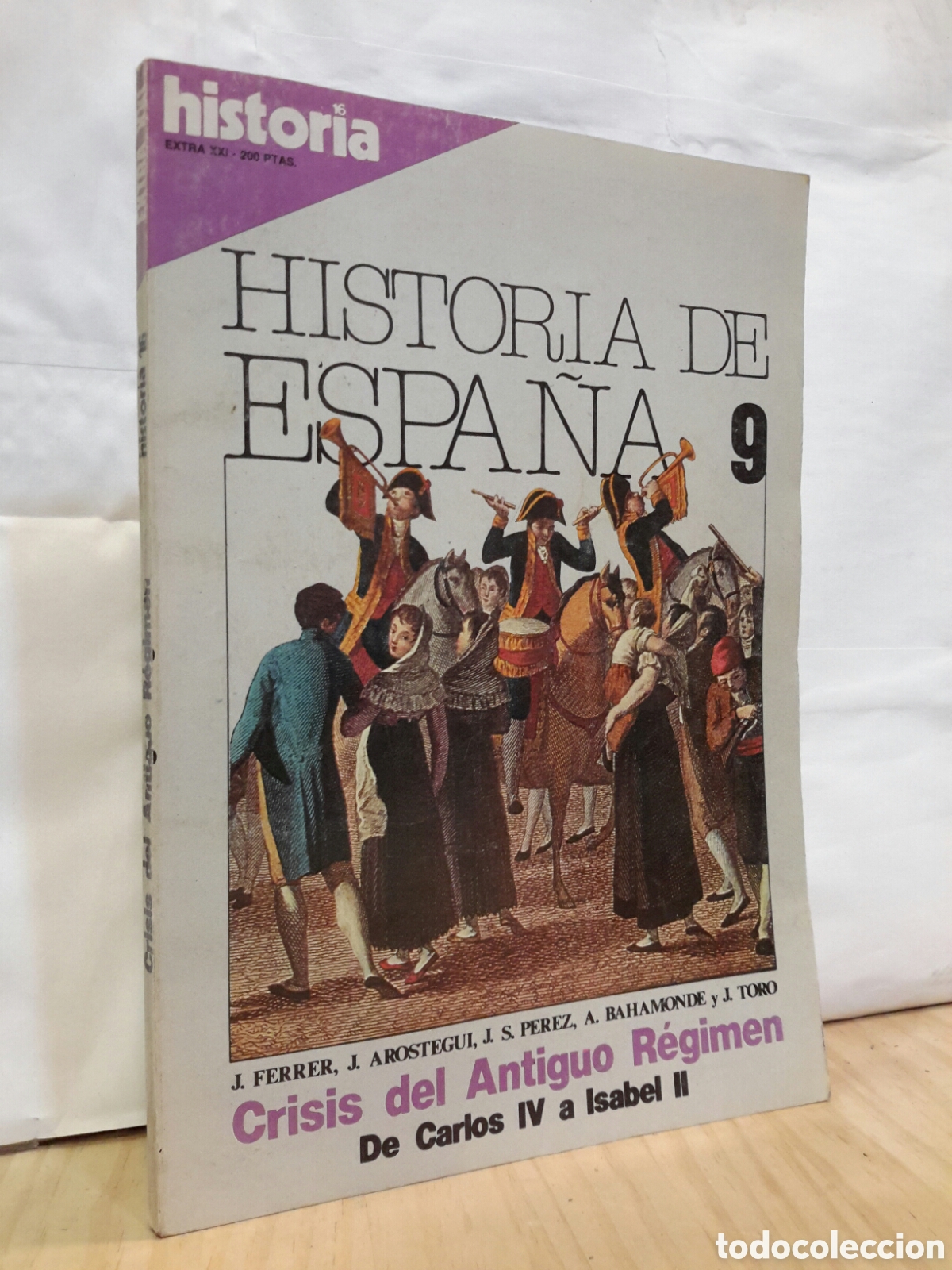 Collezionismo di Rivista Historia 16: Historia 16 extra XXI - crisis del Antiguo regimen