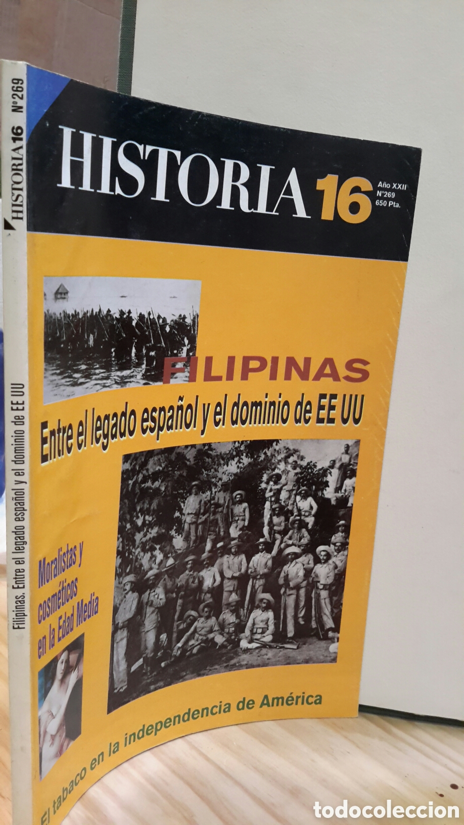 Sammeln von Zeitschriften Historia 16: Filipinas. Entre el legado Espa&ntilde;ol y el dominio de EE UU. Historia16, N&deg;269