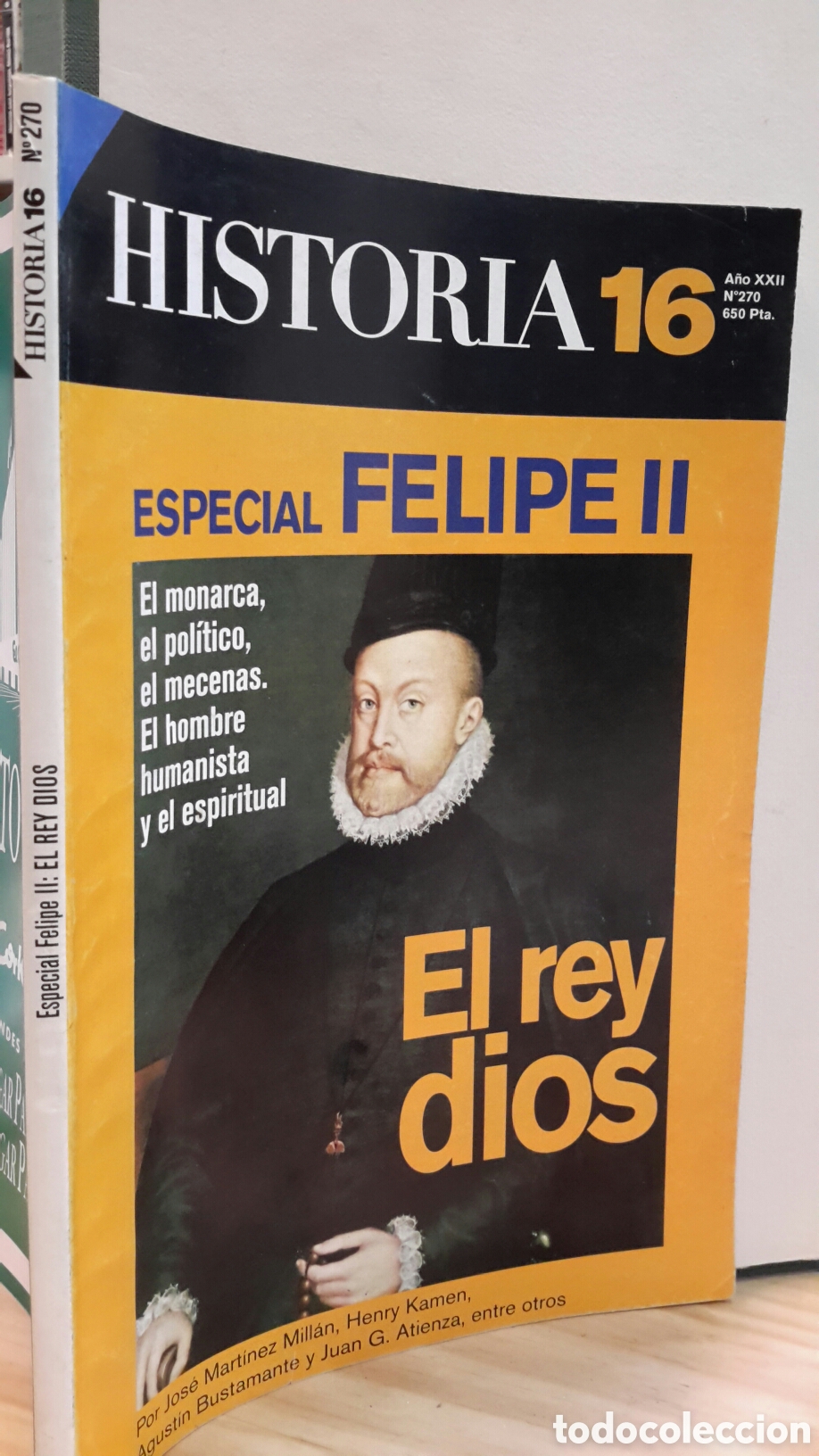 Collezionismo di Rivista Historia 16: Especial Felipe II: El rey dios. Historia 16, N&deg;270