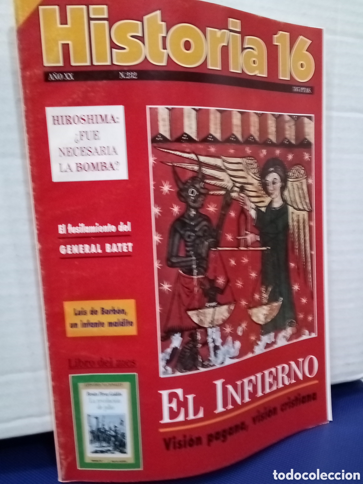 Collezionismo di Rivista Historia 16: Historia 16, N&deg;232. El infierno