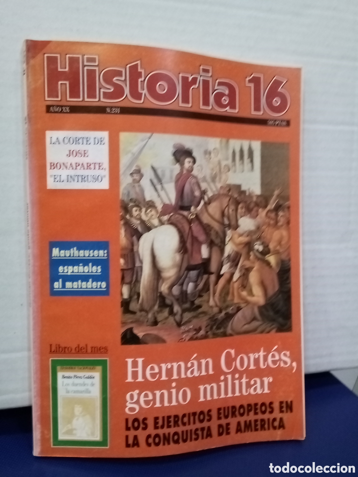 Collezionismo di Rivista Historia 16: Historia 16, N&deg;231. Hern&aacute;n Cort&eacute;s, genio militar