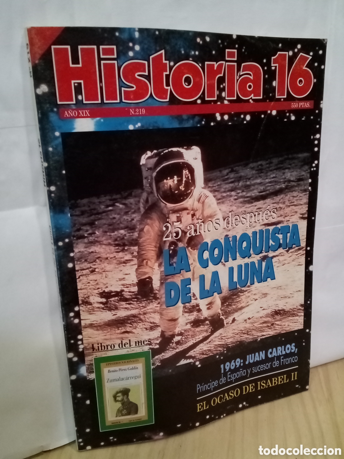 Sammeln von Zeitschriften Historia 16: Historia 16. N. 219. La Conquista de la Luna.