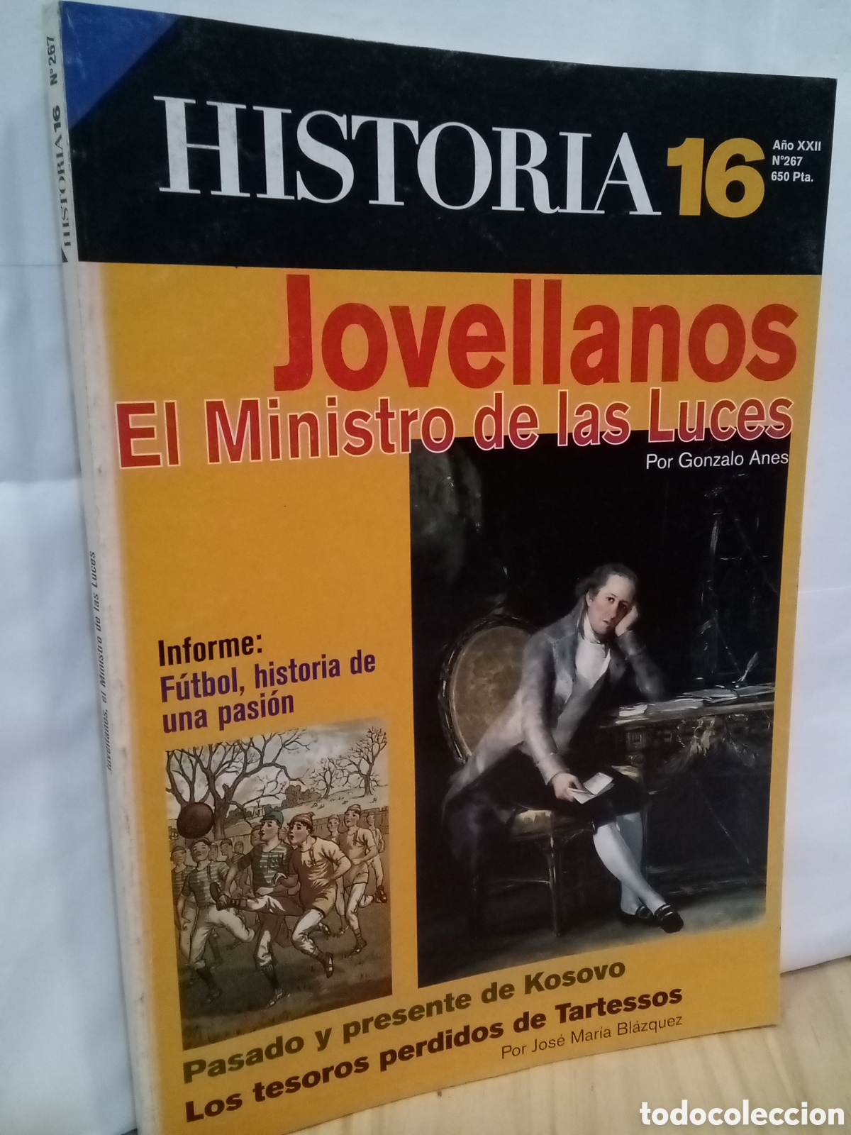 Sammeln von Zeitschriften Historia 16: Historia 16 n. 267. Jovellanos el ministerio de las luces
