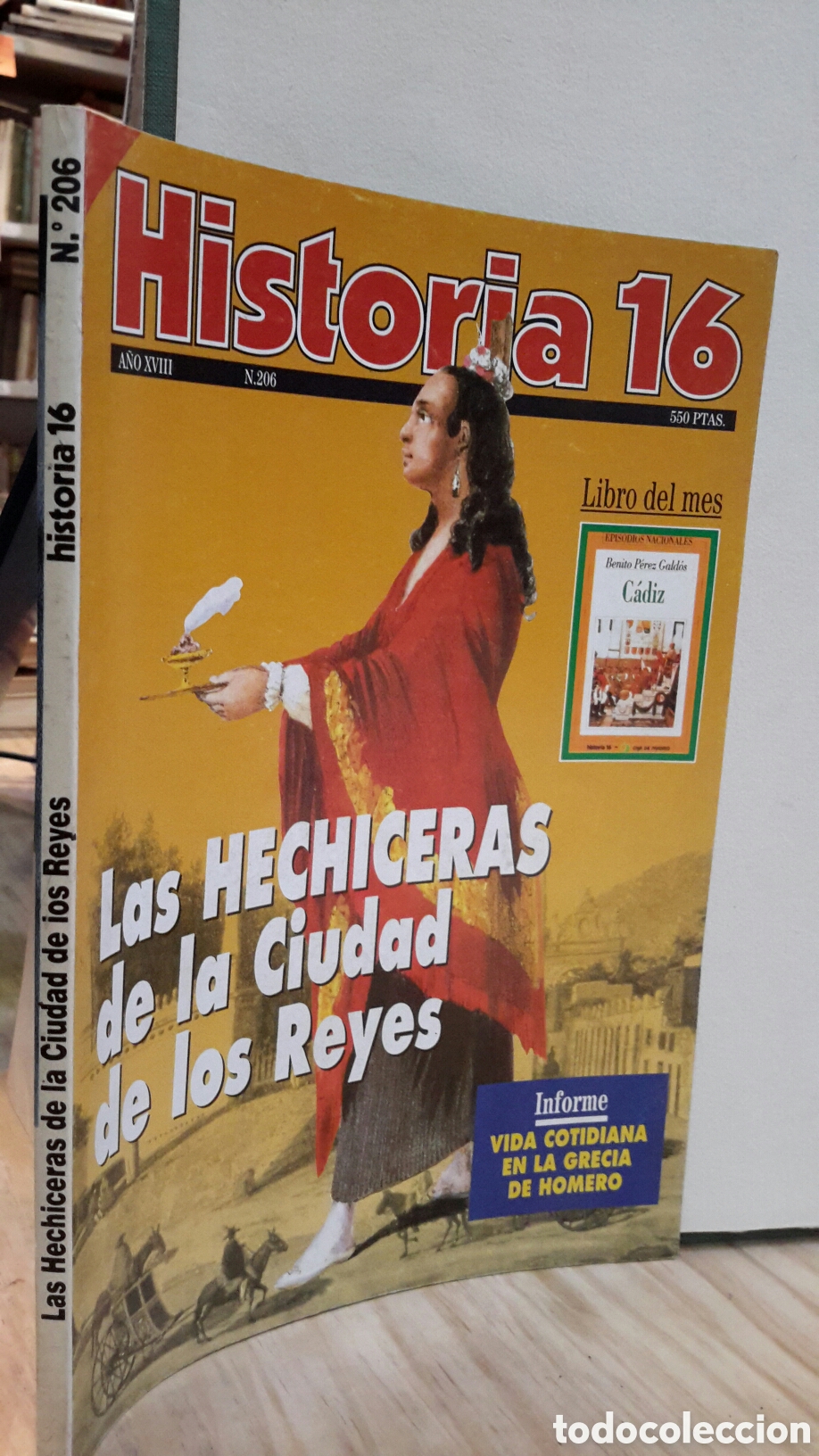 Sammeln von Zeitschriften Historia 16: Historia 16, N&deg;206, Las Hechiceras de la Ciudad de ios Reyes