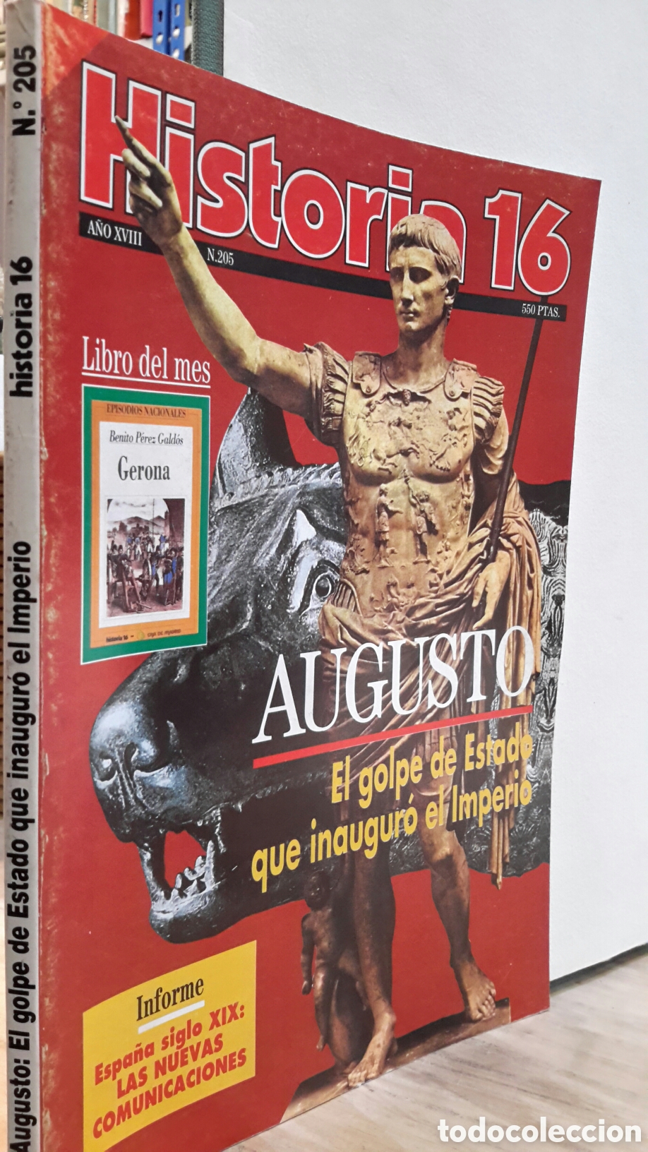 Sammeln von Zeitschriften Historia 16: Historia 16, N&deg;205, Augusto: El golpe de Estado que inauguro el Imperio