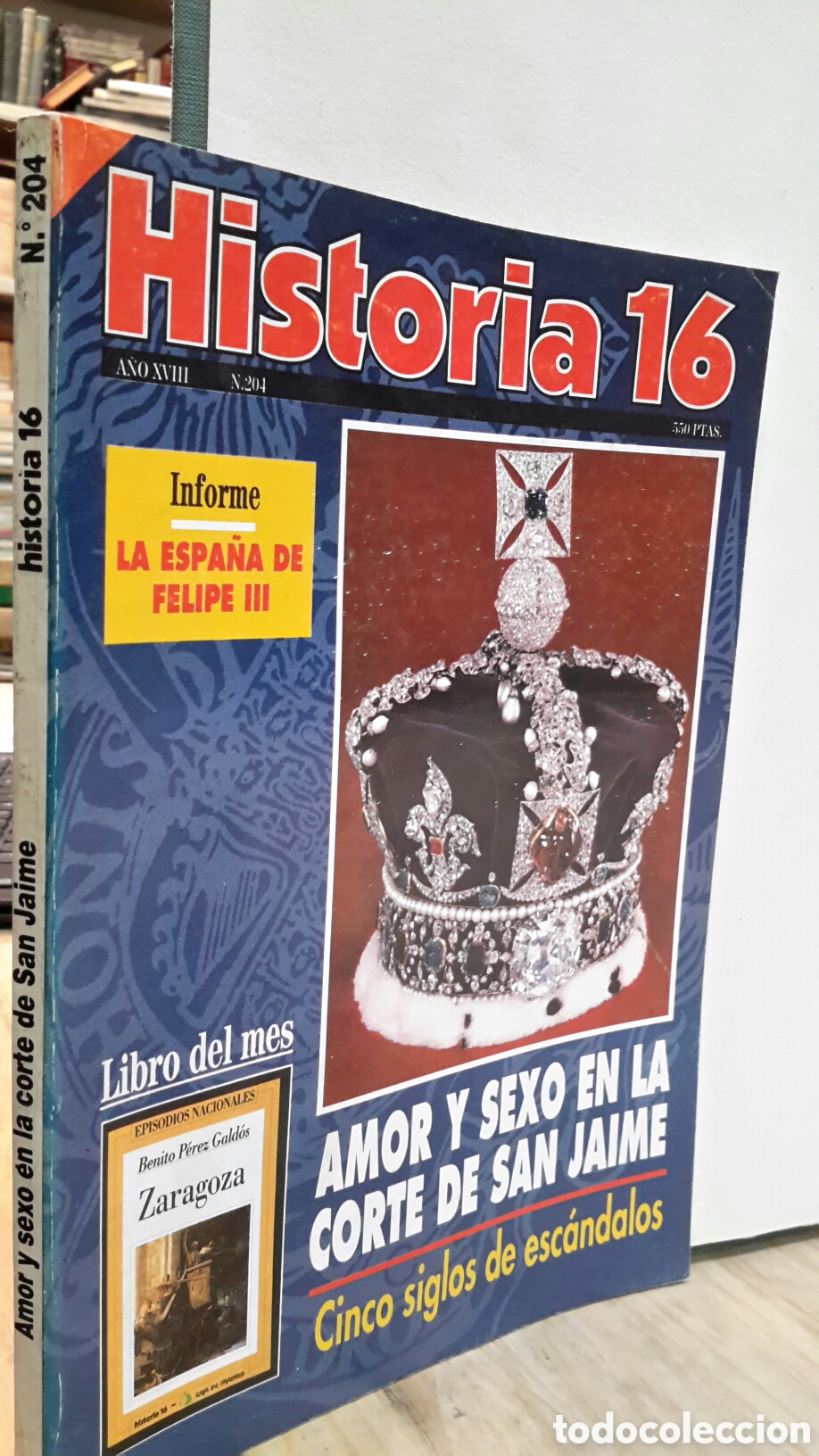 Sammeln von Zeitschriften Historia 16: Historia 16, N&deg;204. Amor y sexo en la corte de San Jaime