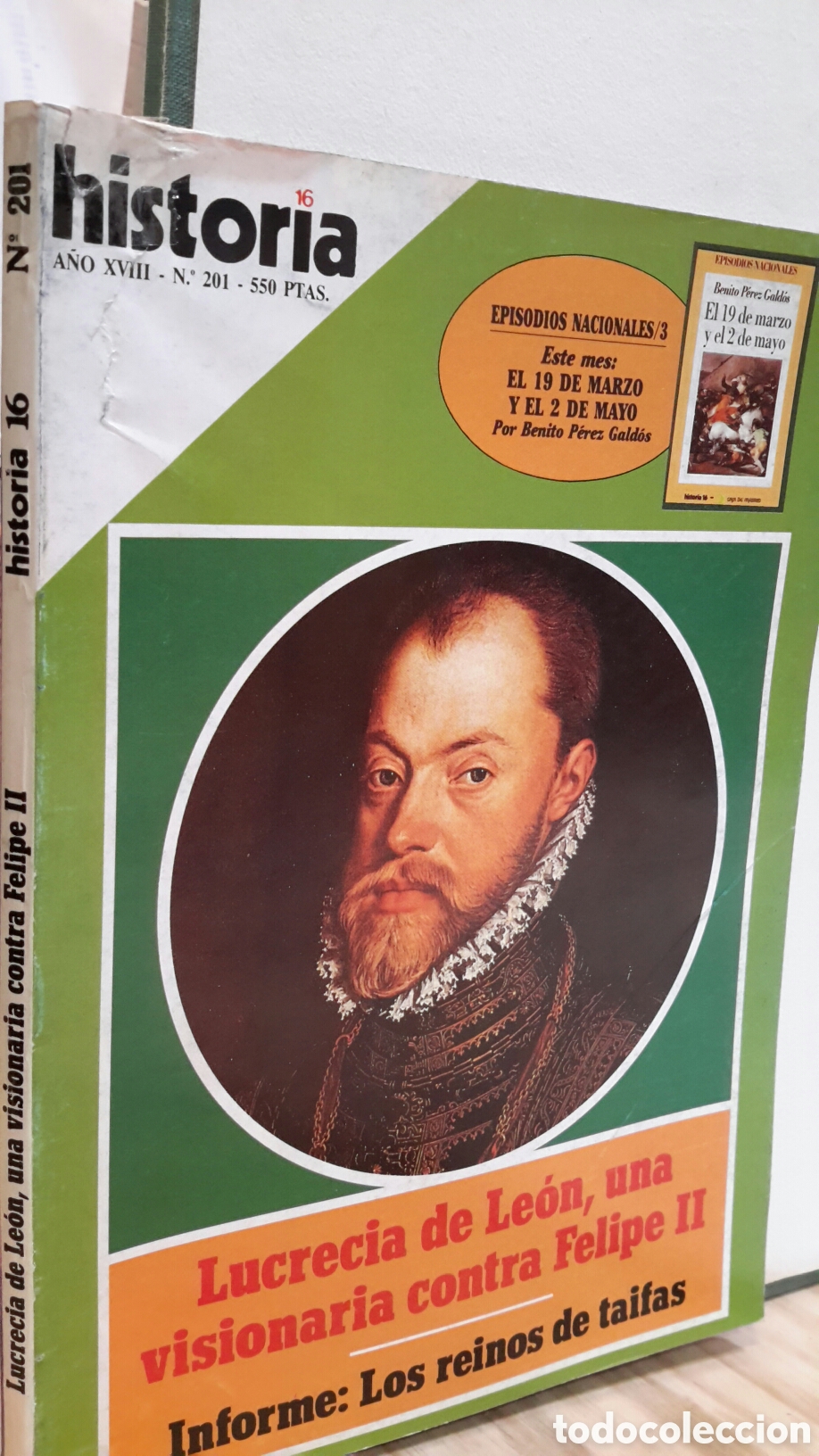 Sammeln von Zeitschriften Historia 16: Historia 16, N&deg;201. Lucrecia de Le&oacute;n, una visionaria contra Felipe II