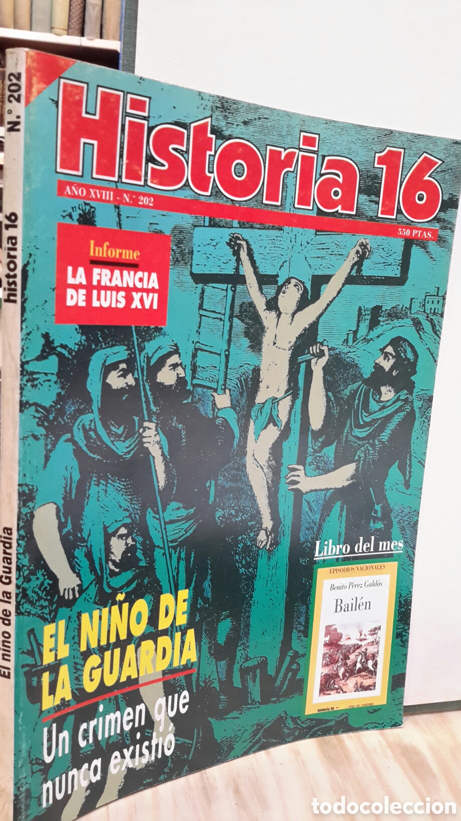Collezionismo di Rivista Historia 16: Historia 16, N&deg;202. El ni&ntilde;o de la Guardia