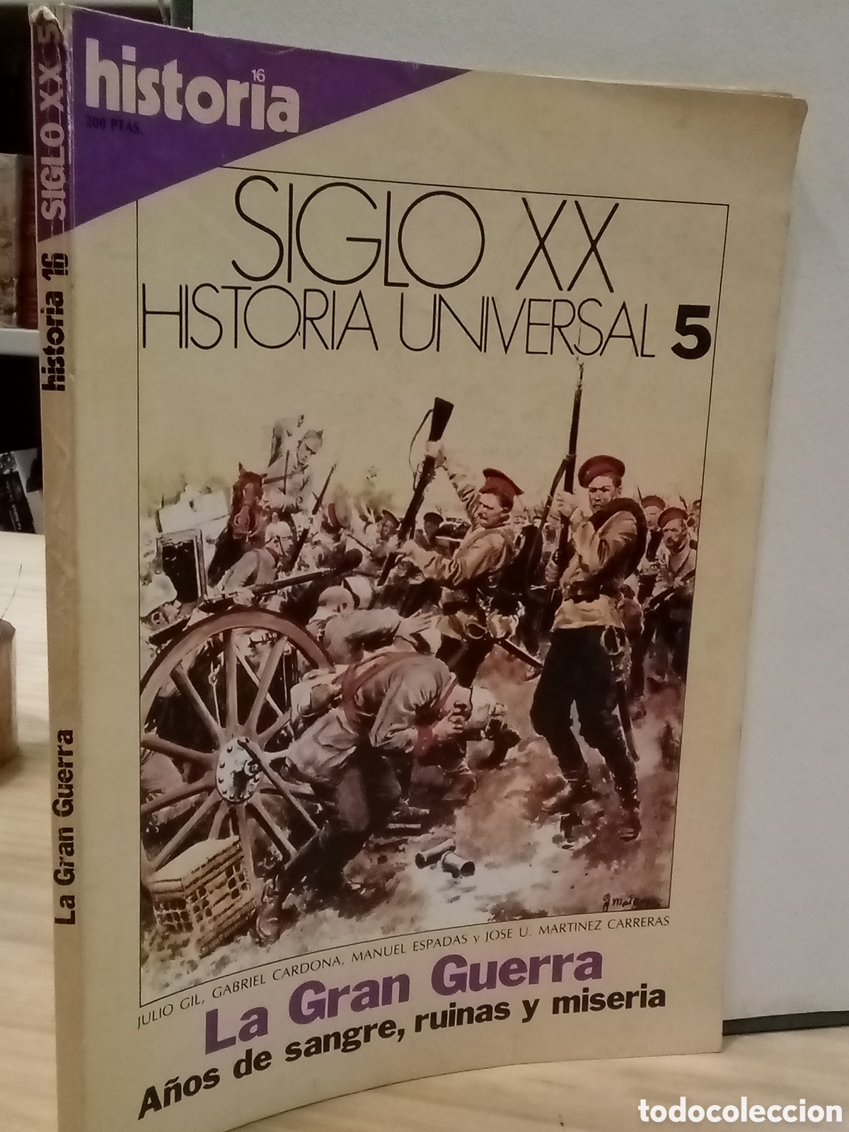 Collezionismo di Rivista Historia 16: Historia 16, Siglo XX N,&deg; 5, La gran guerra