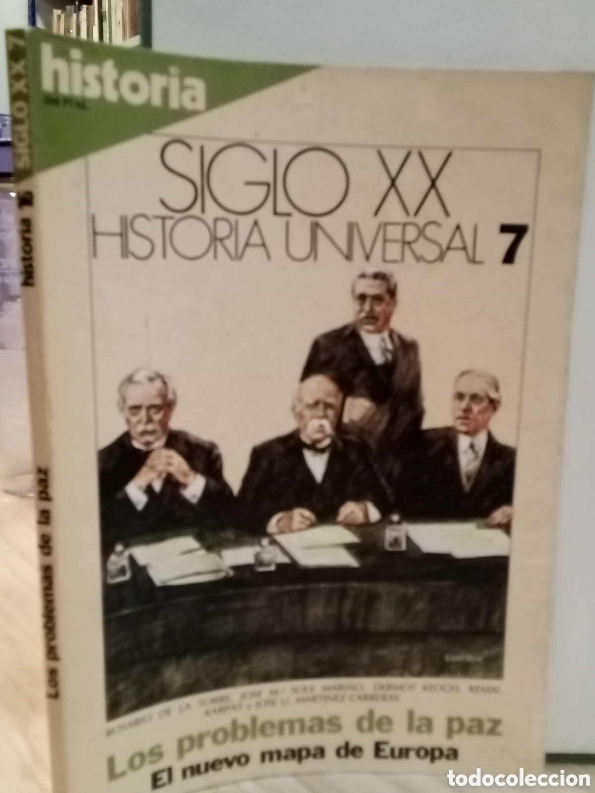 Collezionismo di Rivista Historia 16: Historia 16, Siglo XX N&deg;7, Los problemas de la paz