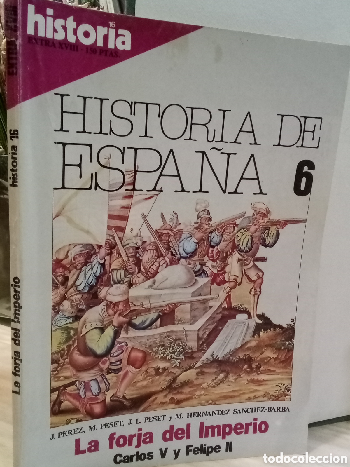 Collezionismo di Rivista Historia 16: Historia 16, Extra XVIII, La forja del Imperio
