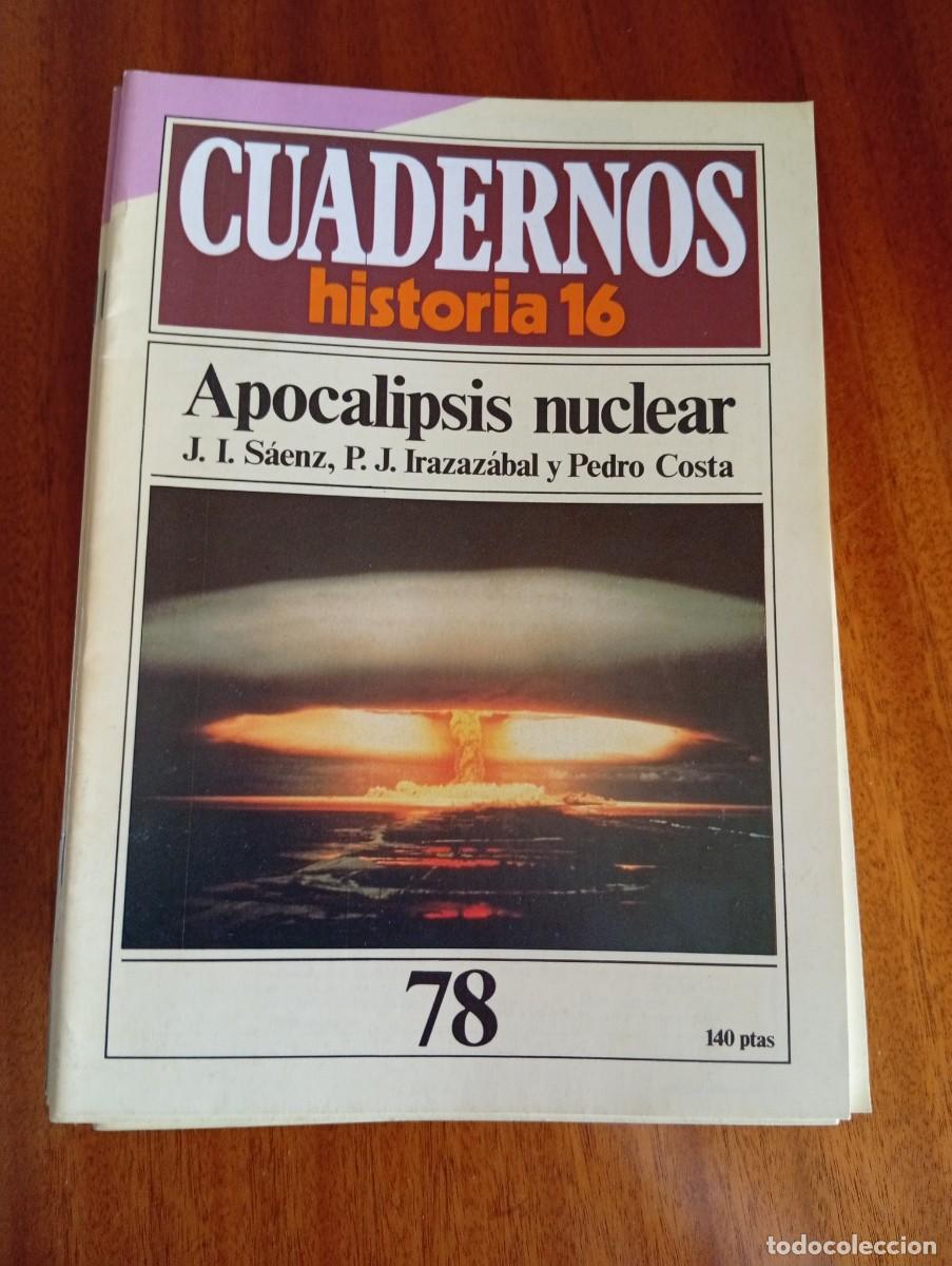 Collectionnisme de Magazine Historia 16: Apocalipsis nuclear N.&ordm; 78