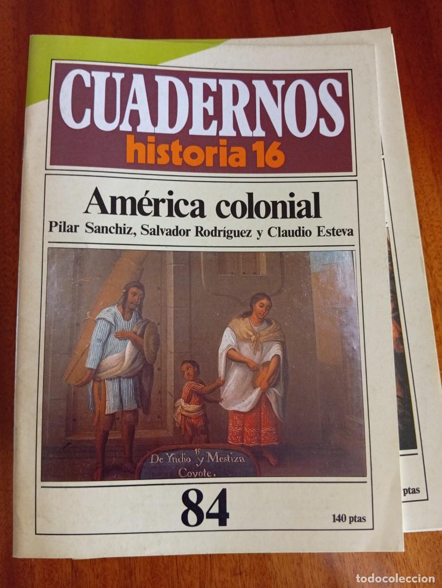 Collectionnisme de Magazine Historia 16: Am&eacute;rica colonial N.&ordm; 84