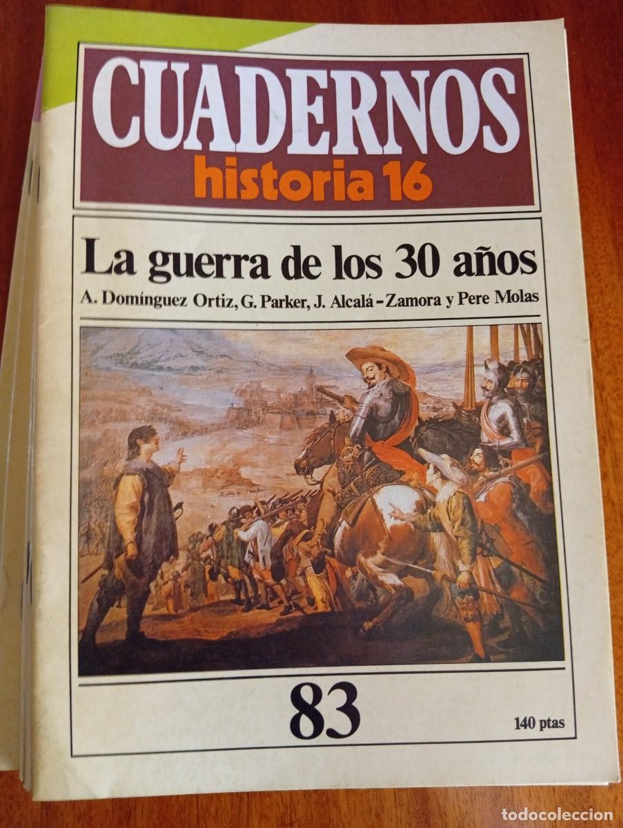 Collectionnisme de Magazine Historia 16: La guerra de los 30 a&ntilde;os. N.&ordm; 83