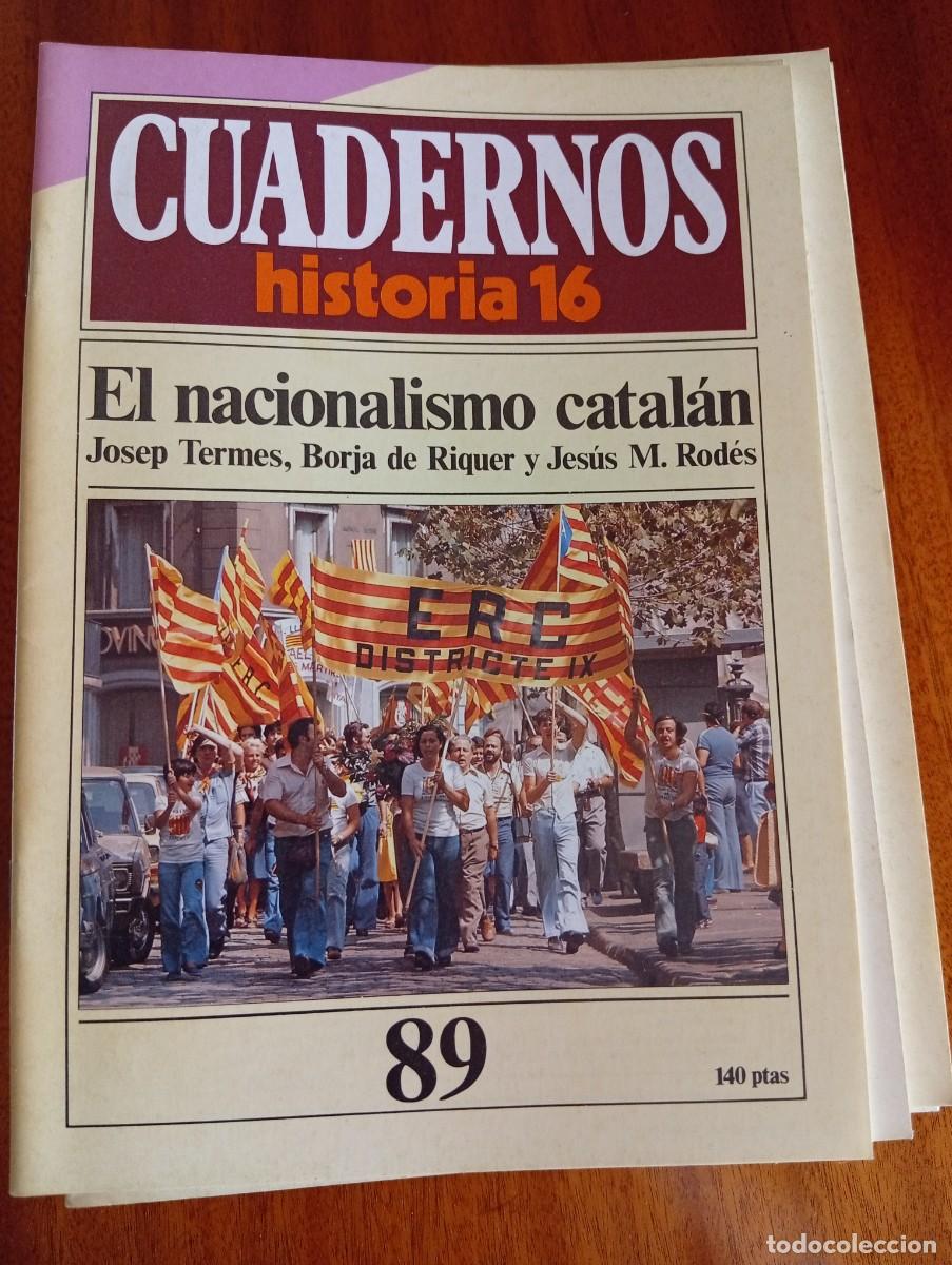 Collection Magazine Historia 16: El nacionalismo catal&aacute;n N.&ordm; 89.