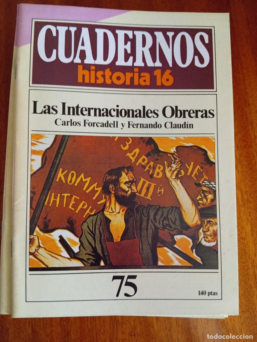 Coleccionismo de revista Historia 16: Las Internacionales Obreras N.&ordm; 75
