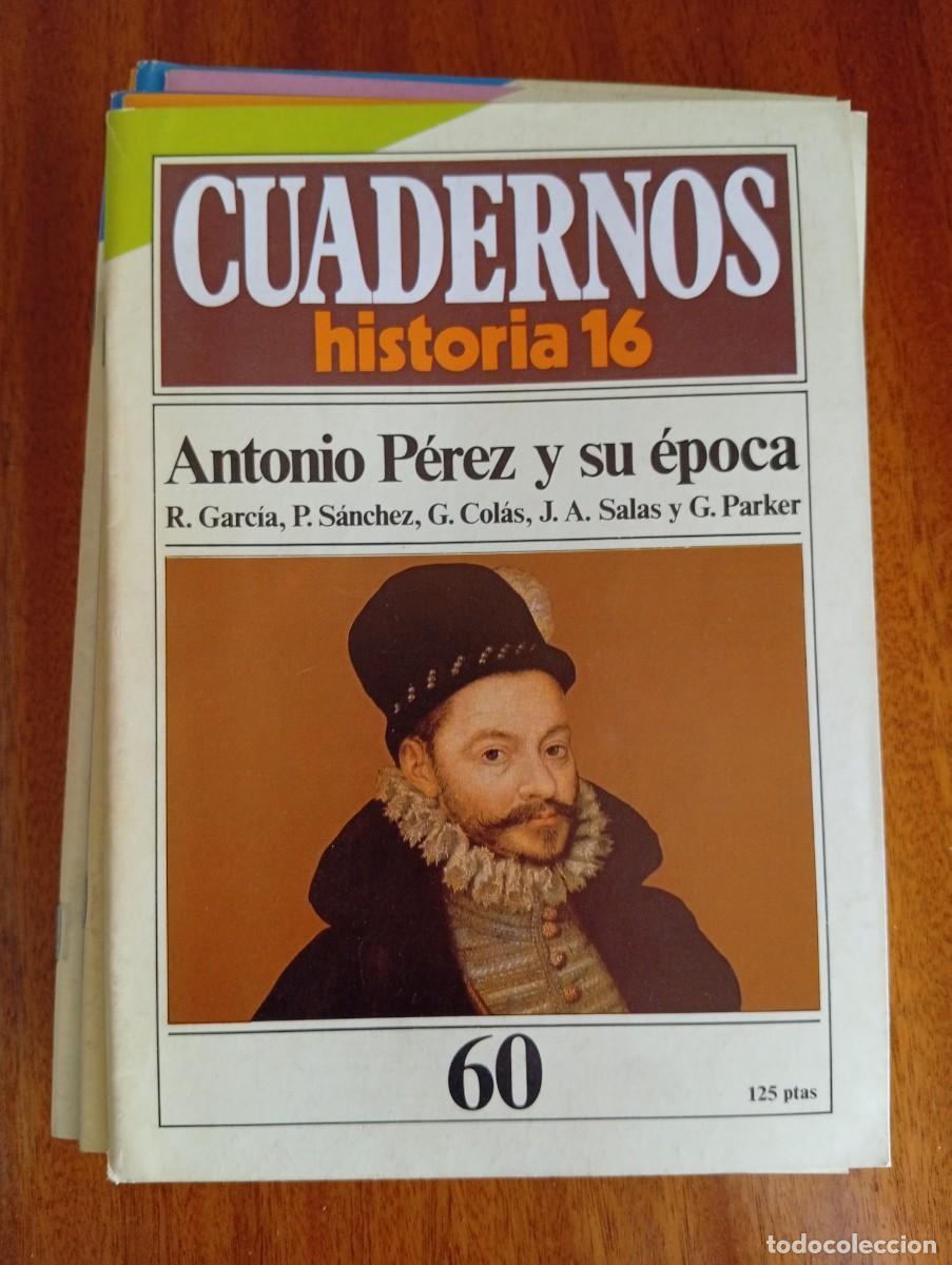 Coleccionismo de revista Historia 16: Antonio P&eacute;rez y su &eacute;poca N.&ordm; 60