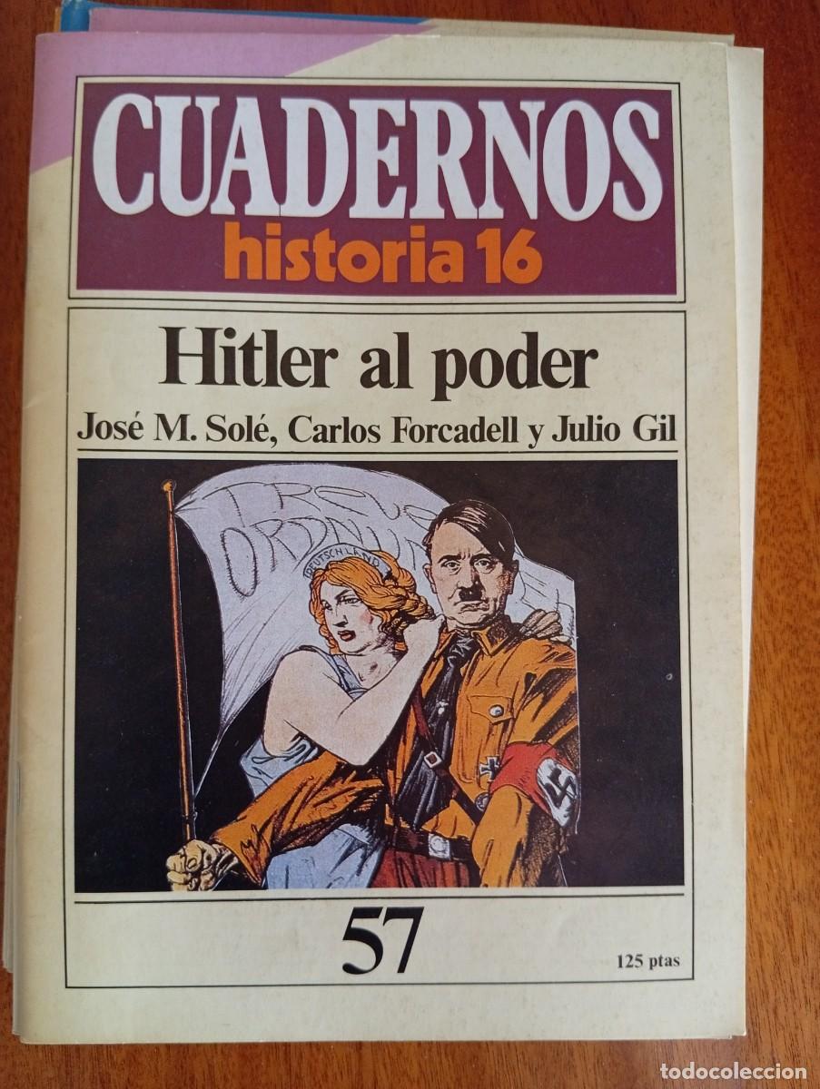 Coleccionismo de revista Historia 16: Hitler al poder N.&ordm; 57