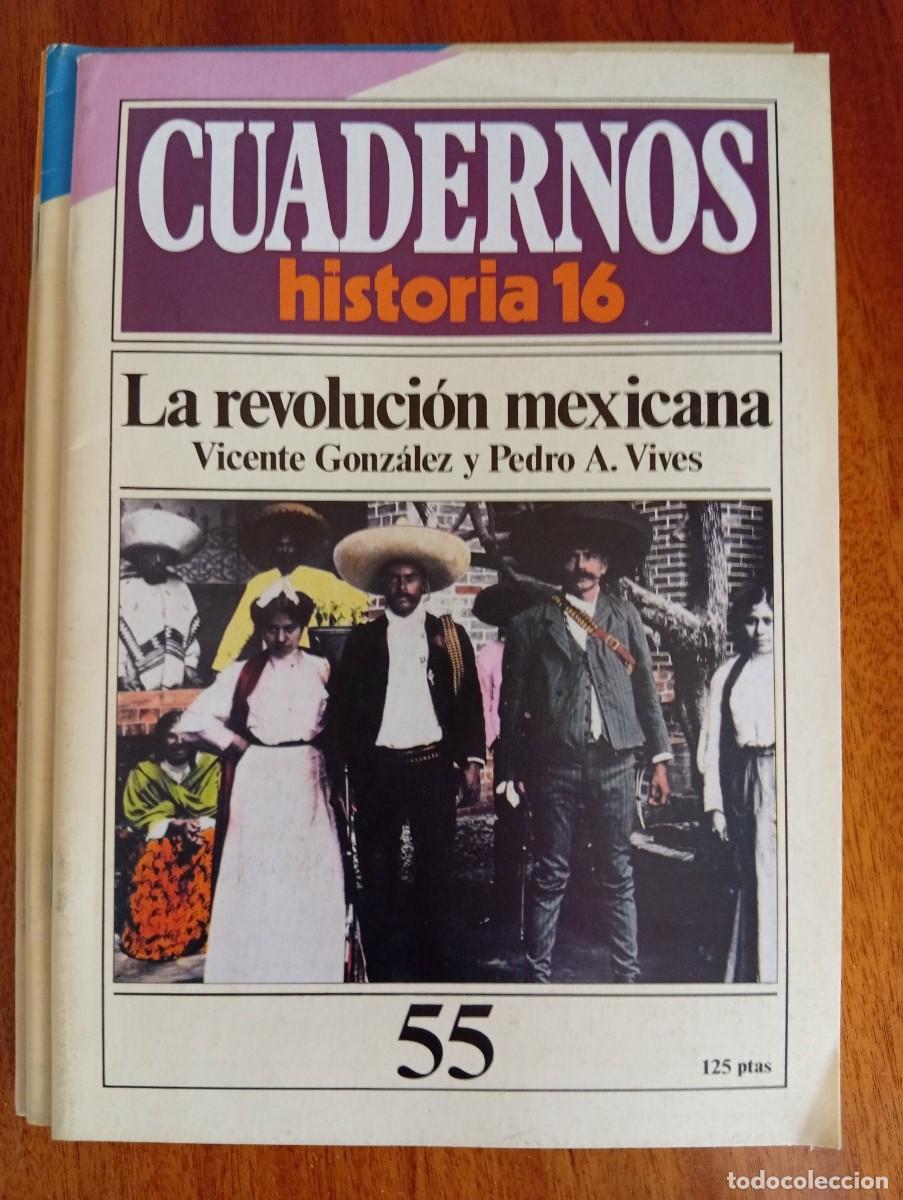 Coleccionismo de revista Historia 16: La revoluci&oacute;n mexicana N.&ordm; 55