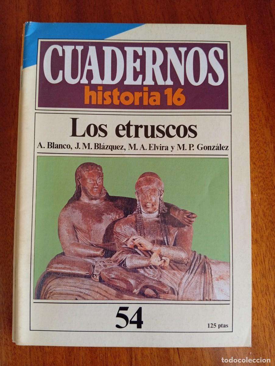 Coleccionismo de revista Historia 16: Los etruscos. Cuaderno N.&ordm; 54