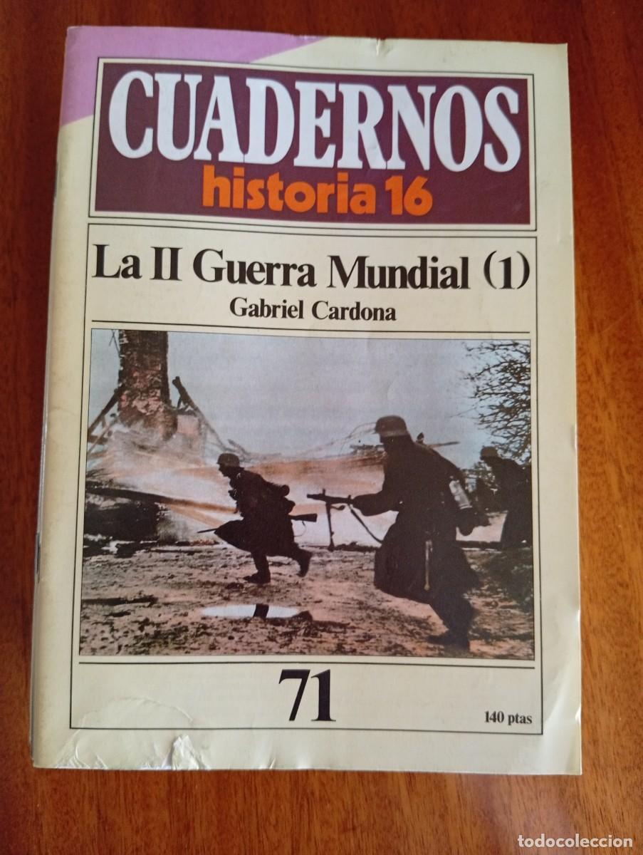 Coleccionismo de revista Historia 16: La II Guerra Mundial (1) N.&ordm; 71