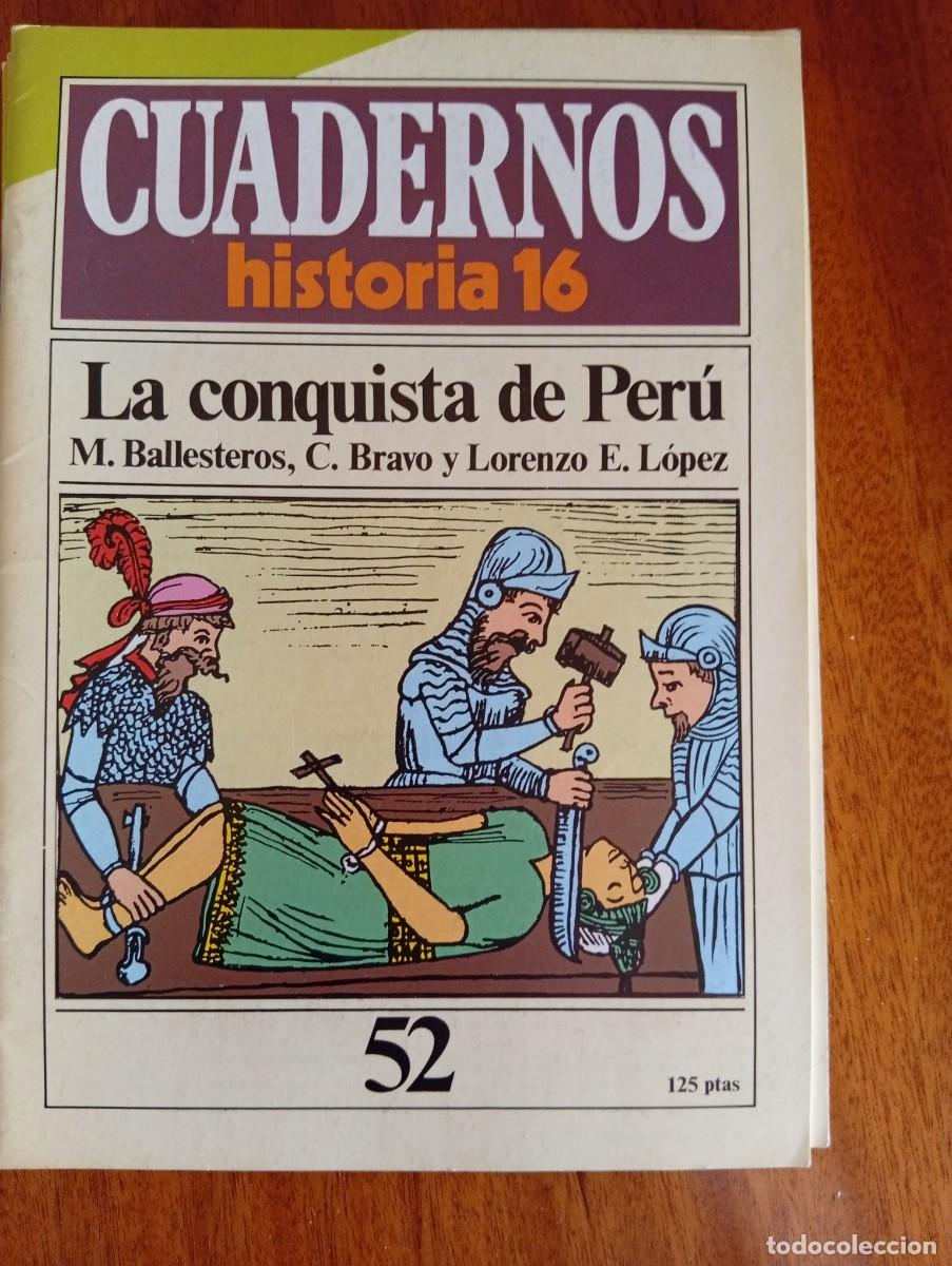 Coleccionismo de revista Historia 16: La conquista del Per&uacute; N.&ordm; 52