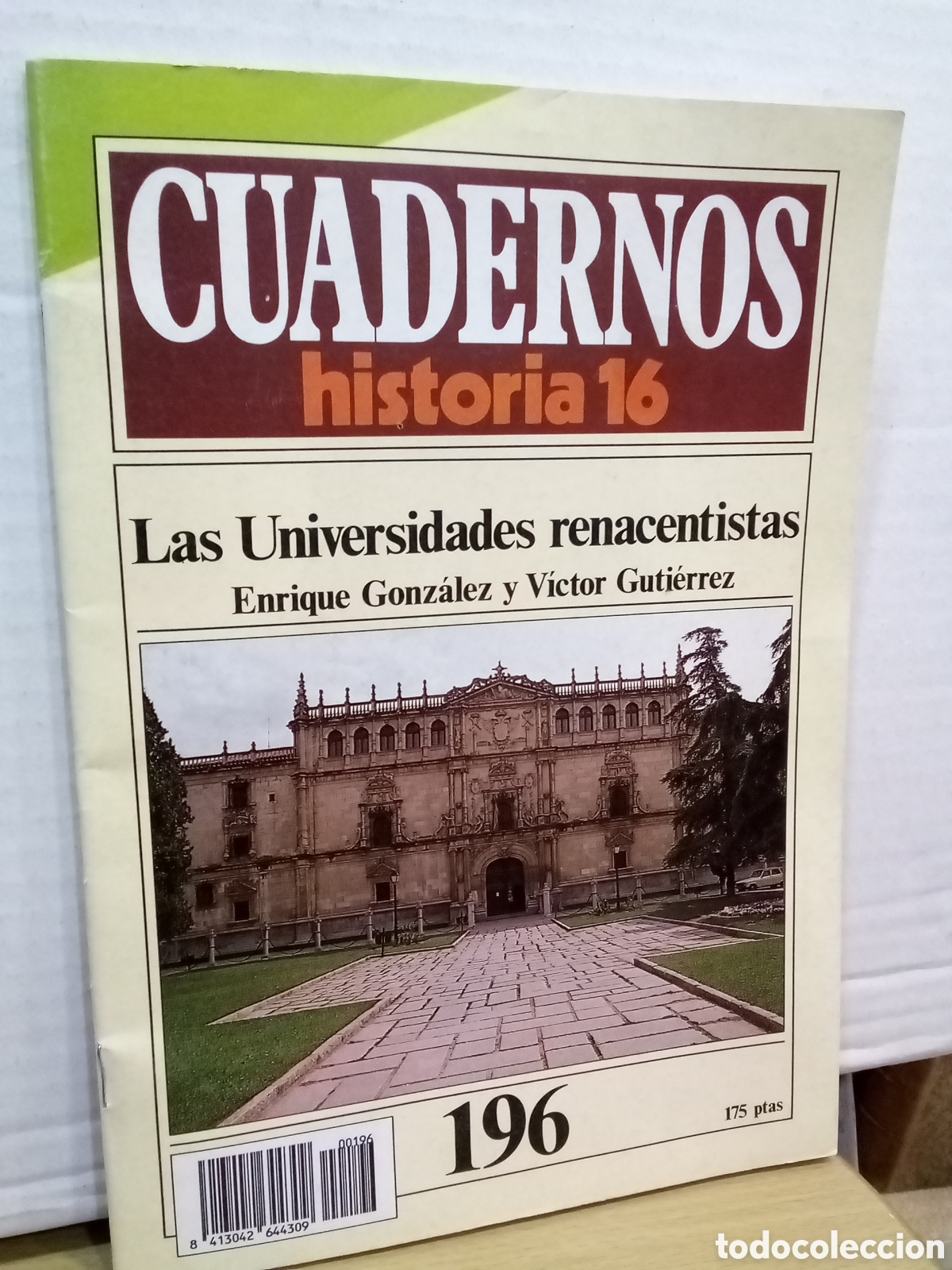 Coleccionismo de revista Historia 16: Cuadernos - Historia 16: Las Universidades renacentistas, N&ordm; 196