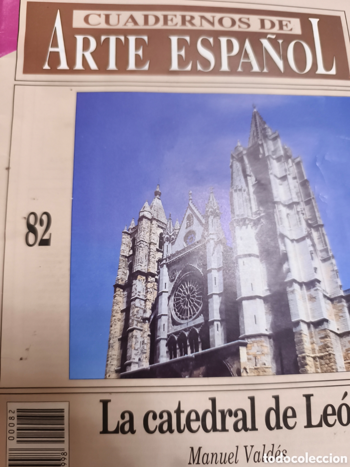 Coleccionismo de revista Historia 16: Manuel Vald&eacute;s - La catedral de Le&oacute;n (Cuadernos de Arte Espa&ntilde;ol, 82)