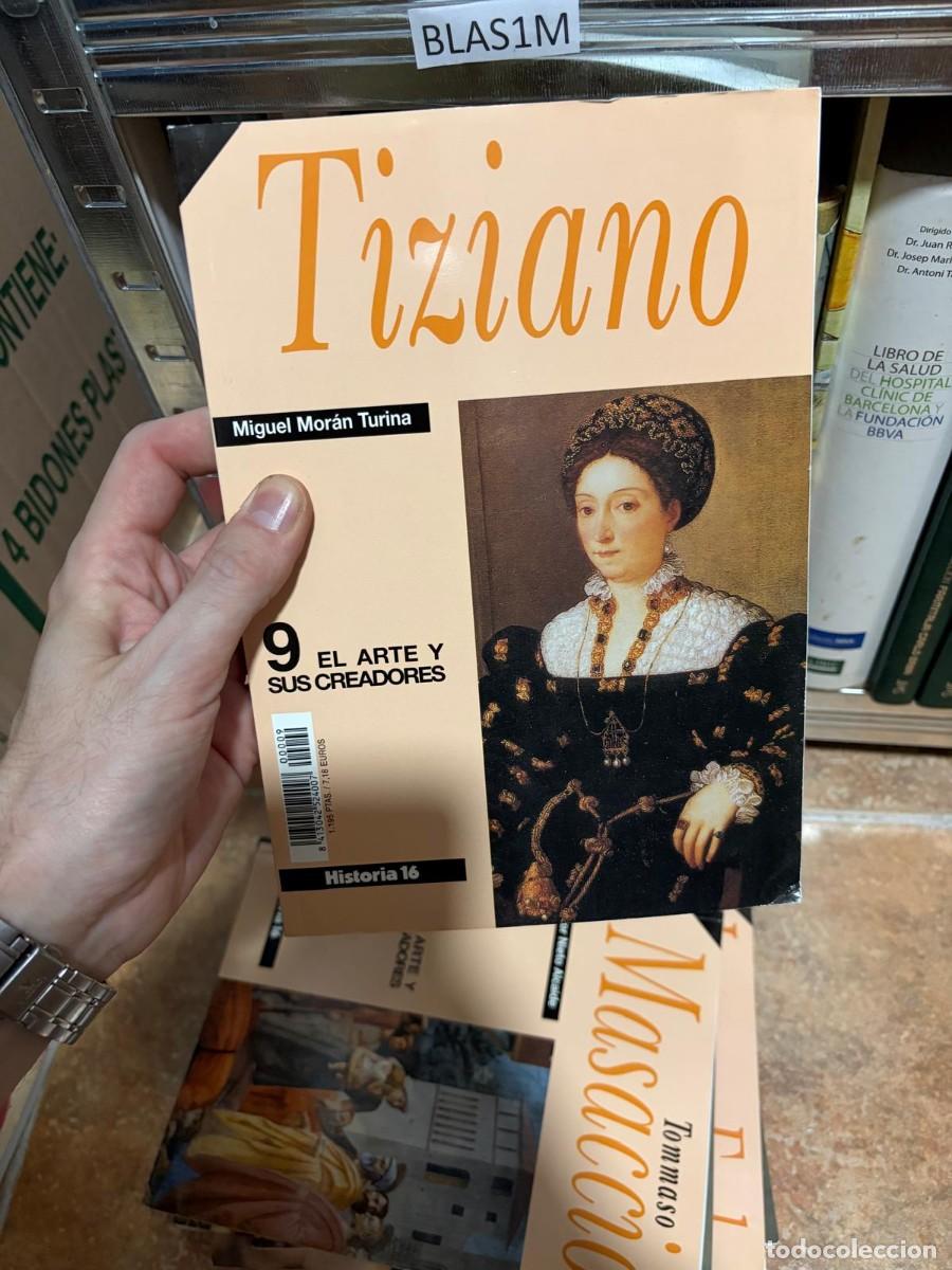 Collectionnisme de Magazine Historia 16: BLAS1M Miguel Mor&aacute;n Turina Tiziano Historia 16