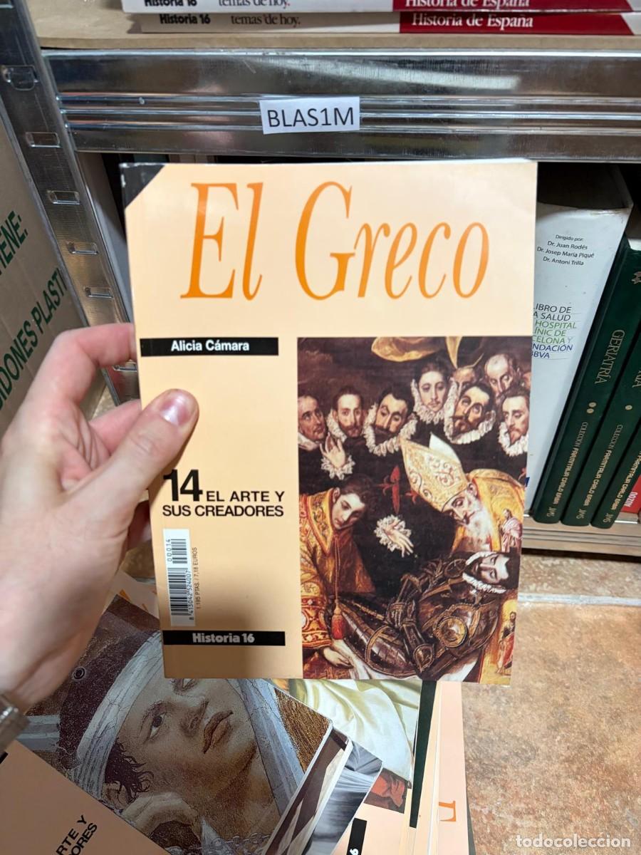 Collectionnisme de Magazine Historia 16: BLAS1M El Greco &ndash; Alicia C&aacute;mara &ndash; Historia 16 (El Arte y sus Creadores, n&ordm; 14)