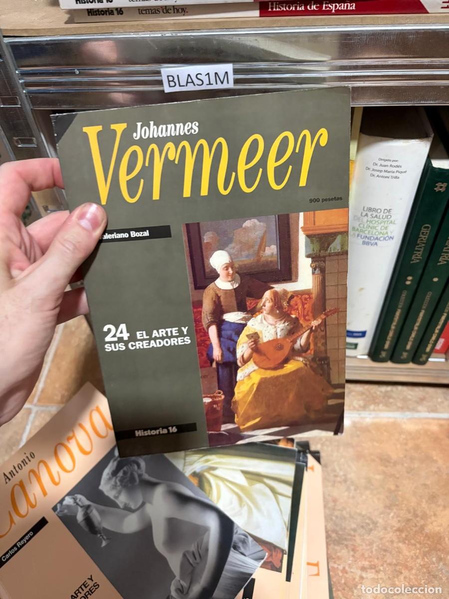 Colecionismo da Revista Historia 16: BLAS1M Valeriano Bozal Vermeer Historia 16 El arte y sus creadores