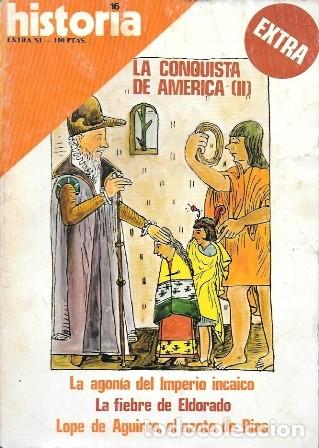 Collezionismo di Rivista Historia 16: REVISTA HISTORIA 16. LA CONQUISTA DE AMERICA II - A-HISTO16-069